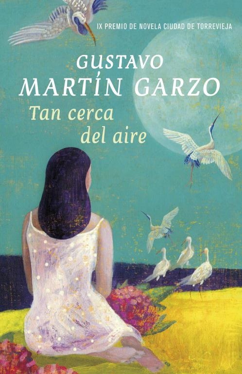 TAN CERCA DEL AIRE | 9788401339028 | MARTIN GARZO, GUSTAVO | Llibreria Online de Vilafranca del Penedès | Comprar llibres en català