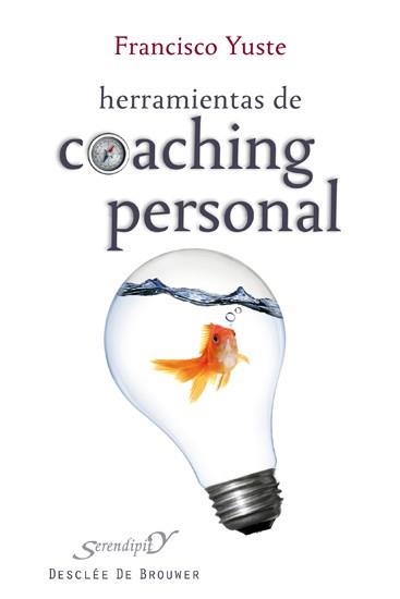 HERRAMIENTAS DE COACHING PERSONAL | 9788433024206 | YUSTE, FRANCISCO | Llibreria Online de Vilafranca del Penedès | Comprar llibres en català