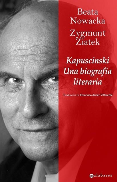 KAPUSCINSKI UNA BIOGRAFIA LITERARIA | 9788415157021 | NOWACKA, BEATA Y ZIATEK, ZYGMUNT | Llibreria Online de Vilafranca del Penedès | Comprar llibres en català