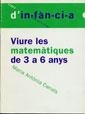 VIURE LES MATEMATIQUES DE 3 A 6 ANYS | 9788489149748 | CANALS, MARIA ANTONIA | Llibreria Online de Vilafranca del Penedès | Comprar llibres en català