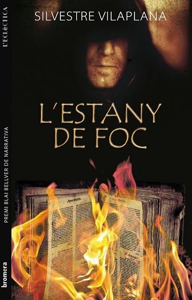 L'ESTANY DE FOC | 9788498245837 | VILAPLANA, SILVESTRE | Llibreria L'Odissea - Libreria Online de Vilafranca del Penedès - Comprar libros