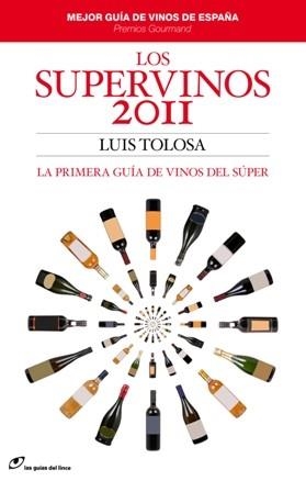 LOS SUPERVINOS 2011 | 9788415070016 | TOLOSA, LUIS | Llibreria Online de Vilafranca del Penedès | Comprar llibres en català