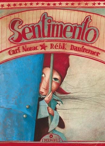 SENTIMENTO | 9788426376749 | NORAC, CARL | Llibreria Online de Vilafranca del Penedès | Comprar llibres en català