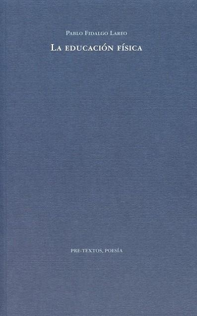 LA EDUCACION FISICA | 9788492913695 | FIDALGO LAREO, PABLO | Llibreria Online de Vilafranca del Penedès | Comprar llibres en català