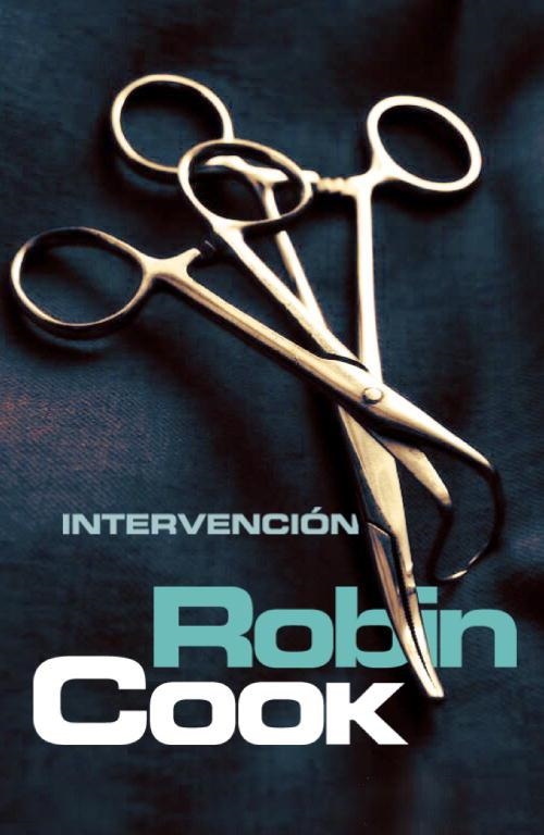 INTERVENCION | 9788401339042 | COOK, ROBIN | Llibreria Online de Vilafranca del Penedès | Comprar llibres en català