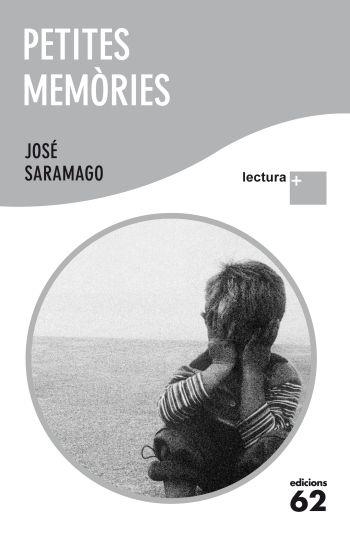 PETITES MEMORIES | 9788429767339 | SARAMAGO, JOSE | Llibreria L'Odissea - Libreria Online de Vilafranca del Penedès - Comprar libros