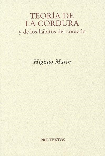 TEORIA DE LA CORDURA Y LOS HABITOS DEL CORAZON | 9788492913718 | MARIN, HIGINIO | Llibreria Online de Vilafranca del Penedès | Comprar llibres en català