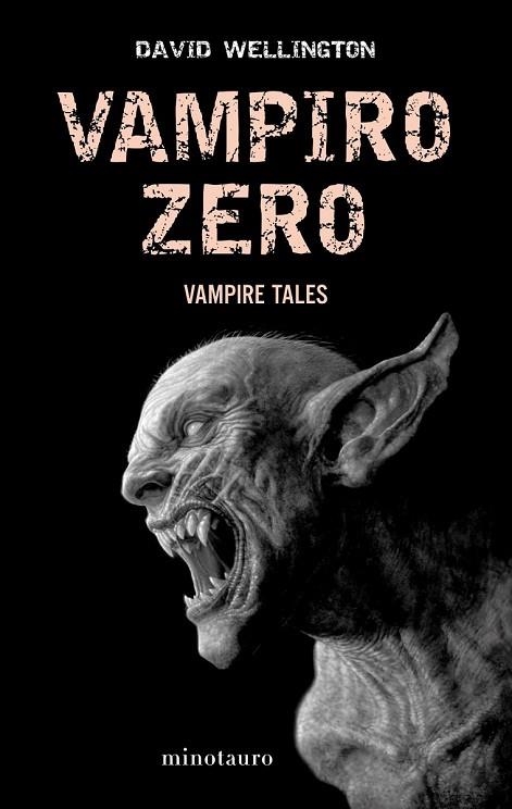 VAMPIRO ZERO | 9788445077979 | WELLINGTON, DAVID | Llibreria Online de Vilafranca del Penedès | Comprar llibres en català