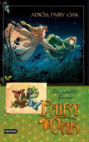 ADIOS FAIRY OAK 4 | 9788408094463 | GNONE, ELISABETTA | Llibreria L'Odissea - Libreria Online de Vilafranca del Penedès - Comprar libros