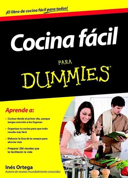 COCINA FACIL PARA DUMMIES | 9788432920912 | ORTEGA, INES | Llibreria L'Odissea - Libreria Online de Vilafranca del Penedès - Comprar libros