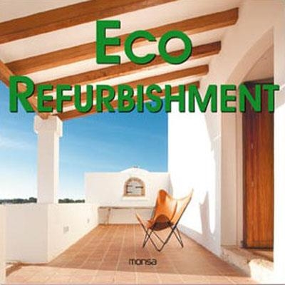 ECO REFURBISHMENT | 9788496823853 | TRIVIÑO, SANTI | Llibreria Online de Vilafranca del Penedès | Comprar llibres en català