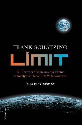 LIMIT | 9788466412971 | SCHATZING, FRANK | Llibreria Online de Vilafranca del Penedès | Comprar llibres en català