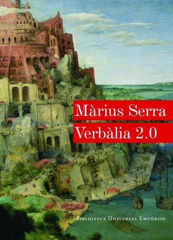 VERBALIA 2.0 | 9788497876766 | SERRA, MARIUS | Llibreria Online de Vilafranca del Penedès | Comprar llibres en català