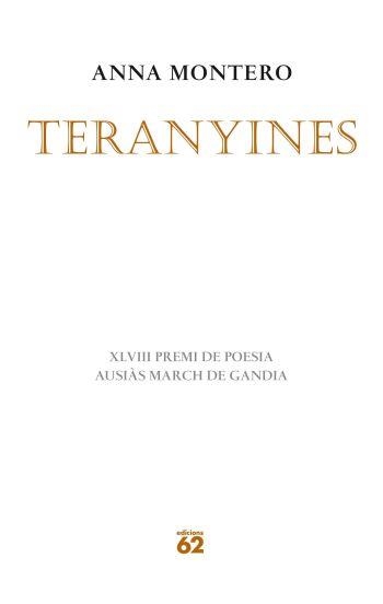 TERANYINES | 9788429767285 | MONTERO, ANNA | Llibreria Online de Vilafranca del Penedès | Comprar llibres en català