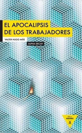 EL APOCALIPSIS DE LOS TRABAJADORES | 9788493726980 | MAE, VALTER HUGO | Llibreria L'Odissea - Libreria Online de Vilafranca del Penedès - Comprar libros