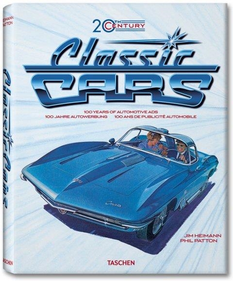 CLASSIC CARS 20TH CENTURY | 9783836514644 | HEIMANN, JIM Y PATTON, PHIL | Llibreria Online de Vilafranca del Penedès | Comprar llibres en català