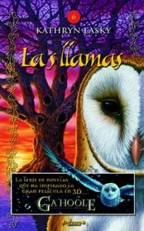 LLAMAS 6 LOS GUARDIANES DE GAHOOLE | 9788466644068 | LASKY, KATHRYN | Llibreria Online de Vilafranca del Penedès | Comprar llibres en català