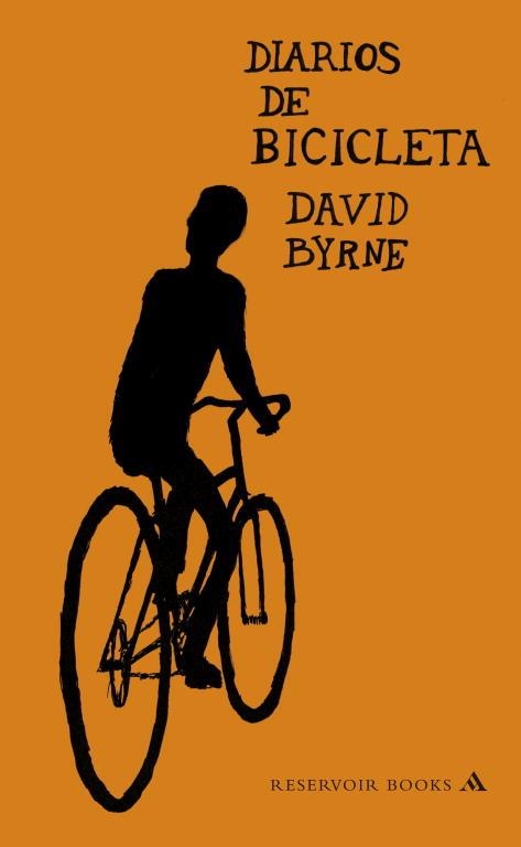 DIARIOS DE BICICLETA | 9788439723271 | BYRNE, DAVID | Llibreria Online de Vilafranca del Penedès | Comprar llibres en català