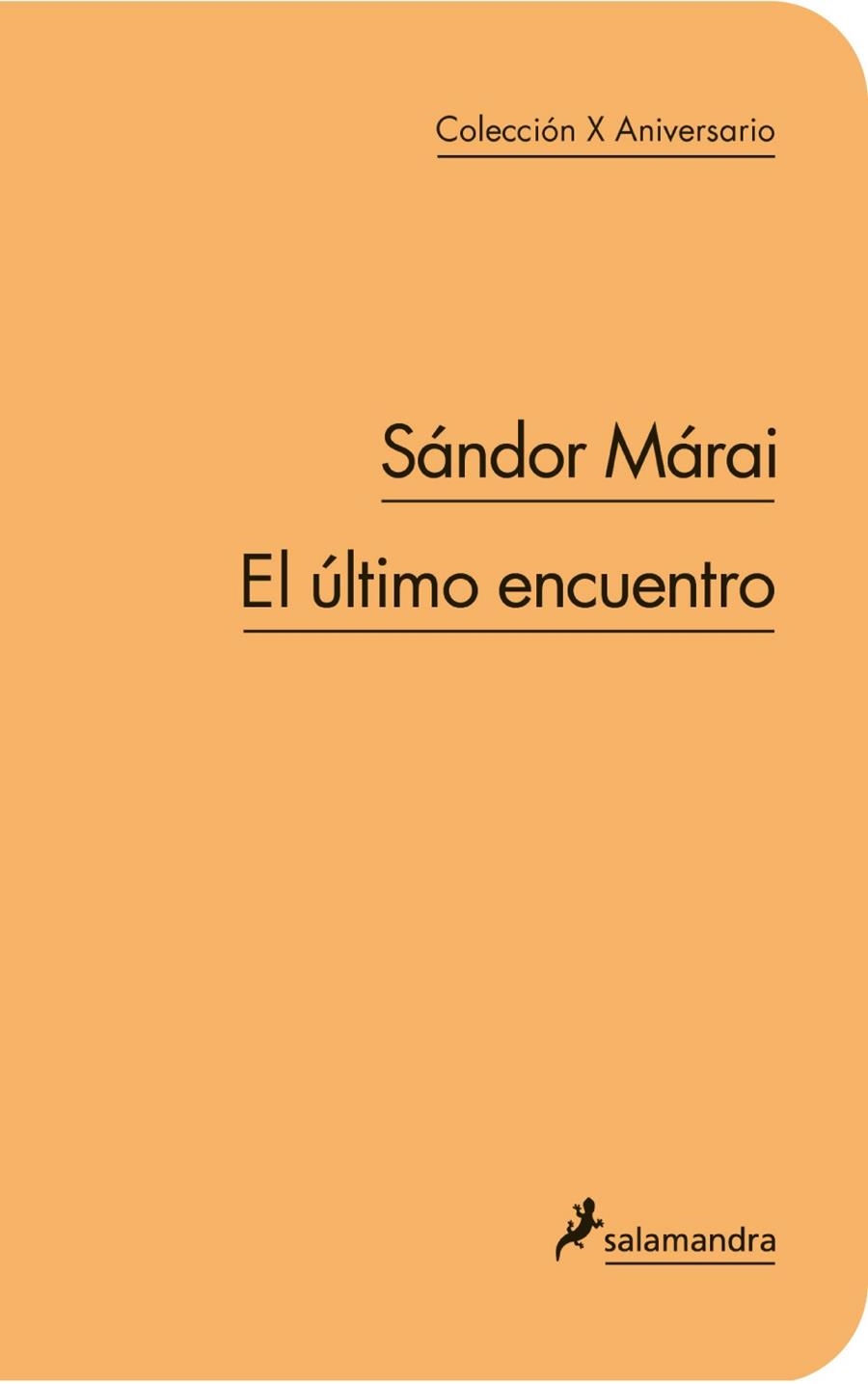 EL ULTIMO ENCUENTRO | 9788498383300 | MARAI, SANDOR | Llibreria Online de Vilafranca del Penedès | Comprar llibres en català