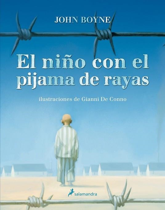 EL NIÑO CON EL PIJAMA DE RAYAS (ILUSTRADO) | 9788498383164 | BOYNE, JOHN Y DE CONNO, GIANNI | Llibreria Online de Vilafranca del Penedès | Comprar llibres en català