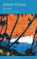 VICTORIA UN RELATO DE LAS ISLAS | 9788477026839 | CONRAD, JOSEPH | Llibreria Online de Vilafranca del Penedès | Comprar llibres en català