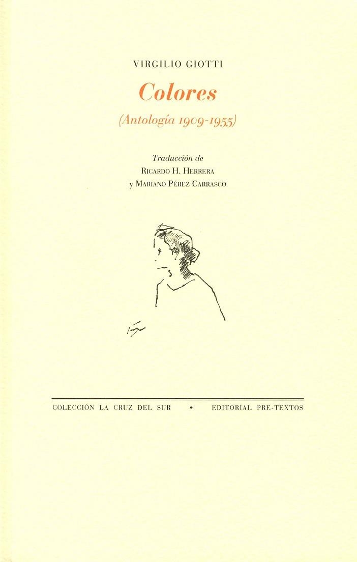 COLORES ANTOLOGIA 1909 1955 | 9788492913749 | GIOTTI, VIRGILIO | Llibreria Online de Vilafranca del Penedès | Comprar llibres en català