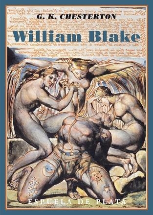 WILLIAM BLAKE | 9788415177029 | CHESTERTON, G K | Llibreria Online de Vilafranca del Penedès | Comprar llibres en català