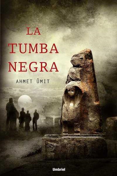 LA TUMBA NEGRA | 9788489367388 | UHMIT | Llibreria Online de Vilafranca del Penedès | Comprar llibres en català