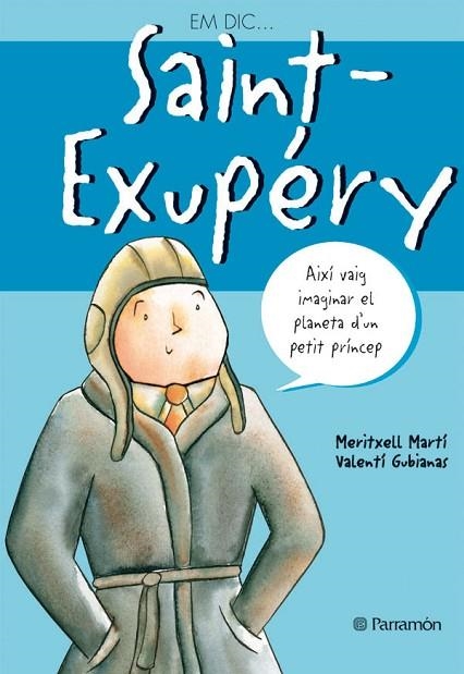 SAINT EXUPERY | 9788434225985 | AA. VV. | Llibreria Online de Vilafranca del Penedès | Comprar llibres en català