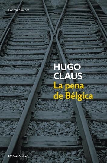 LA PENA DE BELGICA | 9788499087146 | CLAUS, HUGO | Llibreria Online de Vilafranca del Penedès | Comprar llibres en català