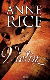 VIOLIN | 9788498724707 | RICE, ANNE | Llibreria Online de Vilafranca del Penedès | Comprar llibres en català