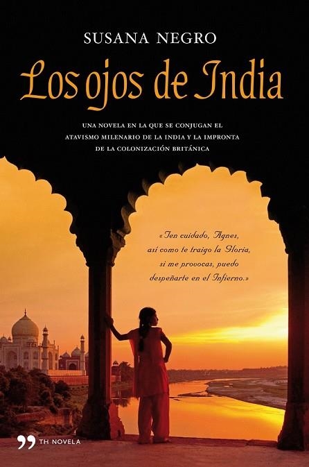 LOS OJOS DE INDIA | 9788484609445 | NEGRO, SUSANA | Llibreria Online de Vilafranca del Penedès | Comprar llibres en català