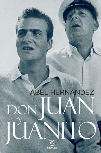 DON JUAN Y JUANITO | 9788467035544 | HERNANDEZ, ABEL | Llibreria Online de Vilafranca del Penedès | Comprar llibres en català