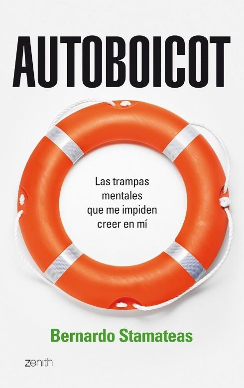 AUTOBOICOT LAS TRAMPAS MENTALES QUE ME IMPIDEN CREER EN MI | 9788408080381 | STAMATEAS, BERNARDO | Llibreria Online de Vilafranca del Penedès | Comprar llibres en català