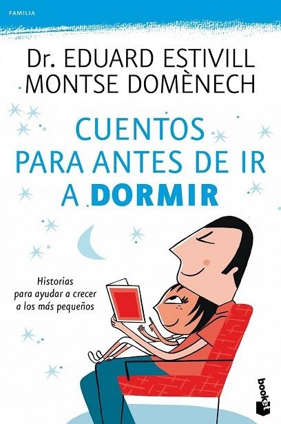 CUENTOS PARA ANTES DE IR A DORMIR | 9788408099789 | ESTIVILL, EDUARD I DOMENECH, MONTSE | Llibreria L'Odissea - Libreria Online de Vilafranca del Penedès - Comprar libros