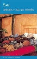 ANIMALES Y MAS QUE ANIMALES | 9788477026877 | SAKI | Llibreria Online de Vilafranca del Penedès | Comprar llibres en català