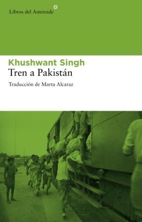 TREN A PAKISTAN | 9788492663347 | SINGH, KHUSHWANT | Llibreria Online de Vilafranca del Penedès | Comprar llibres en català