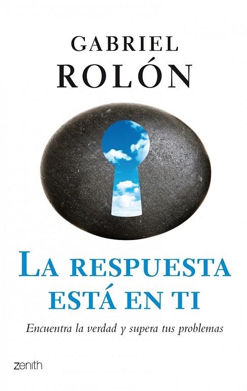 LA RESPUESTA ESTA EN TI | 9788408080398 | ROLON, GABRIEL | Llibreria L'Odissea - Libreria Online de Vilafranca del Penedès - Comprar libros