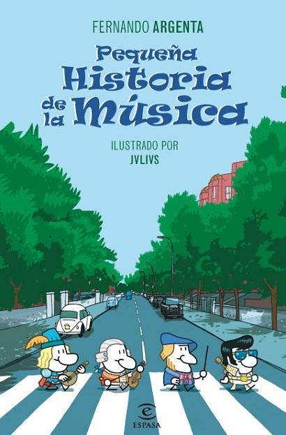 PEQUEÑA HISTORIA DE LA MUSICA | 9788467035681 | ARGENTA, FERNANDO Y JVLIVS | Llibreria Online de Vilafranca del Penedès | Comprar llibres en català