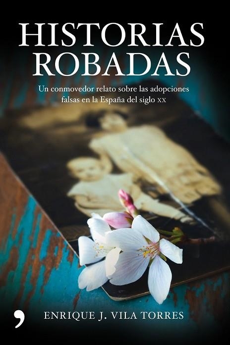 HISTORIAS ROBADAS | 9788484609483 | VILA TORRES, ENRIQUE J. | Llibreria L'Odissea - Libreria Online de Vilafranca del Penedès - Comprar libros