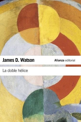 LA DOBLE HELICE | 9788420674322 | WATSON, JAMES D | Llibreria L'Odissea - Libreria Online de Vilafranca del Penedès - Comprar libros