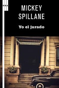 YO EL JURADO | 9788498679243 | FEARING, KENNETH | Llibreria Online de Vilafranca del Penedès | Comprar llibres en català