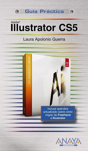 ILLUSTRATOR CS5 | 9788441528680 | APOLONIO, LAURA | Llibreria Online de Vilafranca del Penedès | Comprar llibres en català