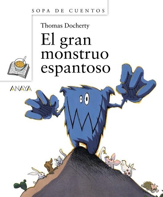 EL GRAN MONSTRUO ESPANTOSO | 9788466793520 | DOCHERTY, THOMAS | Llibreria Online de Vilafranca del Penedès | Comprar llibres en català