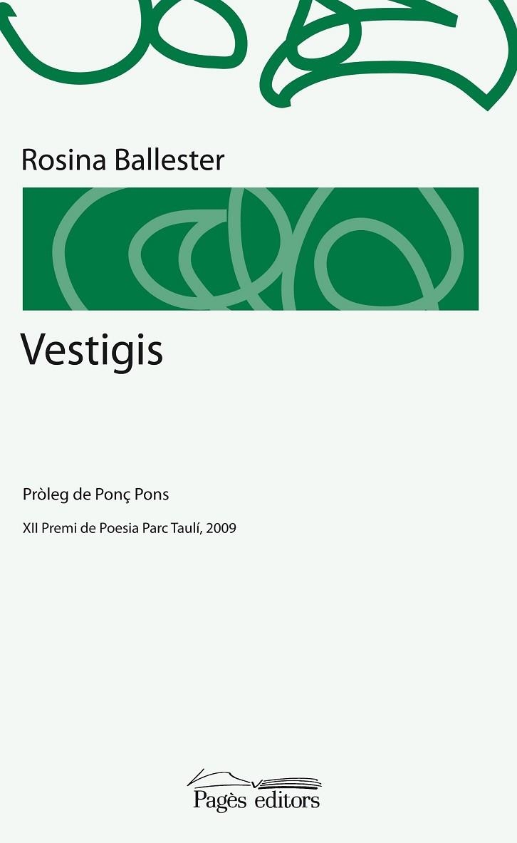 VESTIGIS | 9788499750347 | BALLESTER, ROSINA | Llibreria Online de Vilafranca del Penedès | Comprar llibres en català