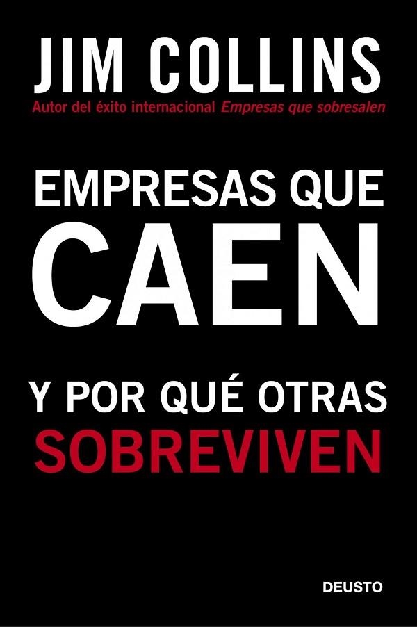 EMPRESAS QUE CAEN Y POR QUE OTRAS SOBREVIVEN | 9788423427963 | COLLINS, JIM | Llibreria Online de Vilafranca del Penedès | Comprar llibres en català