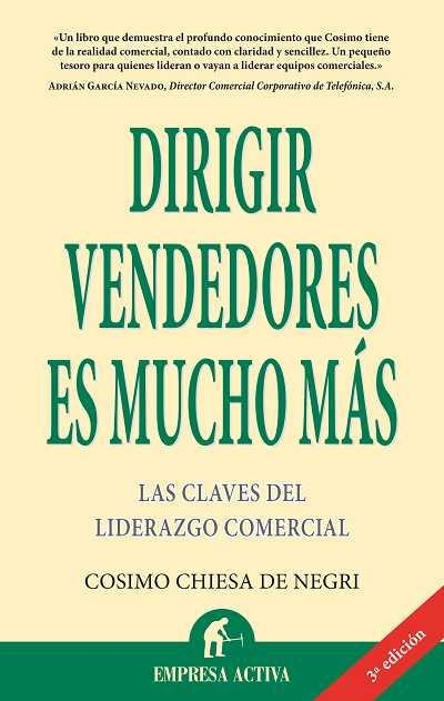 DIRIGIR VENDEDORES ES MUCHO MAS | 9788496627437 | CHIESA, COSIMO | Llibreria Online de Vilafranca del Penedès | Comprar llibres en català