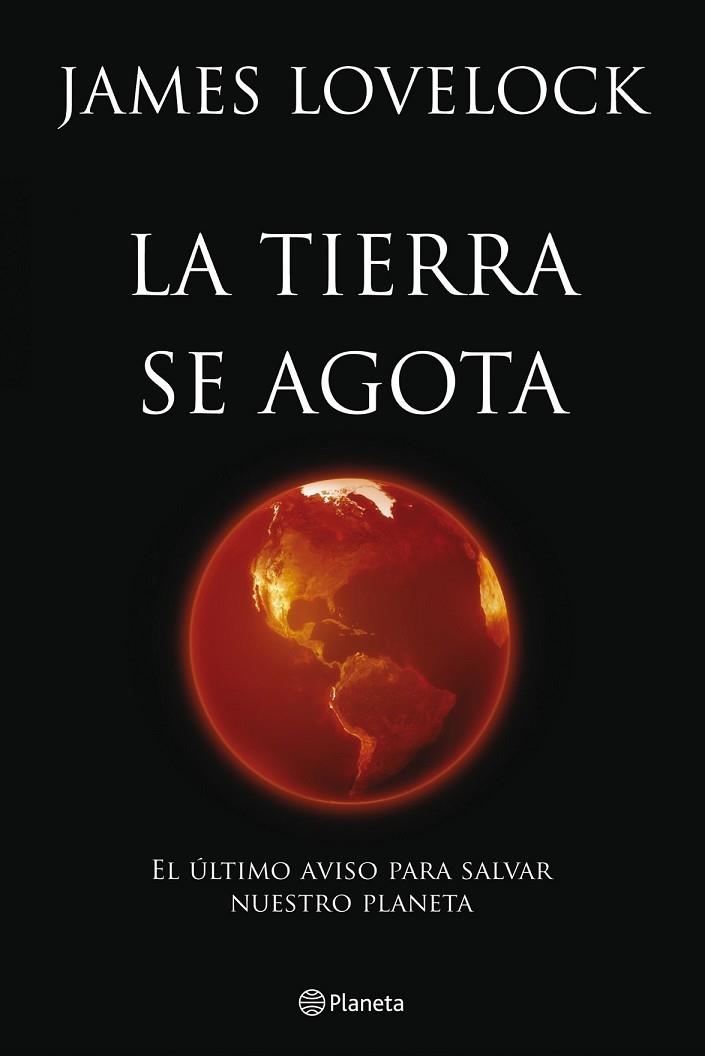 LA TIERRA SE AGOTA | 9788408099949 | LOVELOCK, JAMES | Llibreria Online de Vilafranca del Penedès | Comprar llibres en català