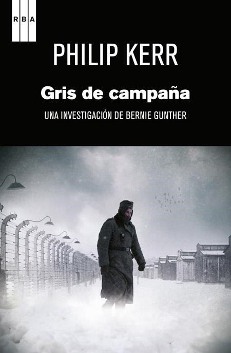 GRIS DE CAMPAÑA | 9788498679274 | KERR, PHILIP | Llibreria Online de Vilafranca del Penedès | Comprar llibres en català