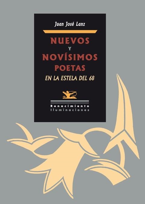 NUEVOS Y NOVISIMOS POETAS EN LA ESTELA DEL 68 | 9788484726050 | LANZ, JUAN JOSE | Llibreria L'Odissea - Libreria Online de Vilafranca del Penedès - Comprar libros